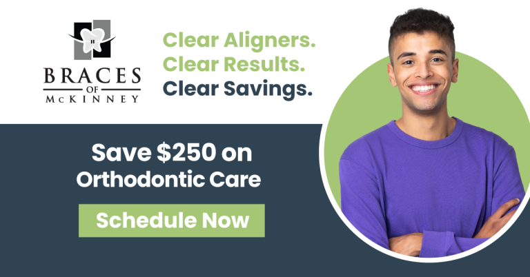 Graphic promoting $250 off orthodontic treatment at Braces of McKinney